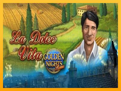 La Dolce Vita Golden Nights macchina da gioco per soldi