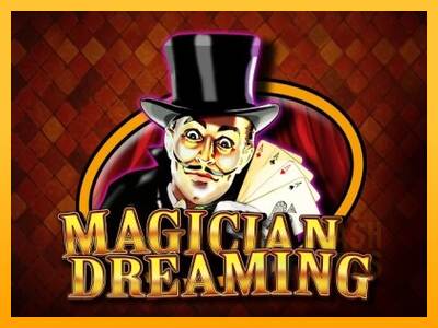 Magician Dreaming macchina da gioco per soldi