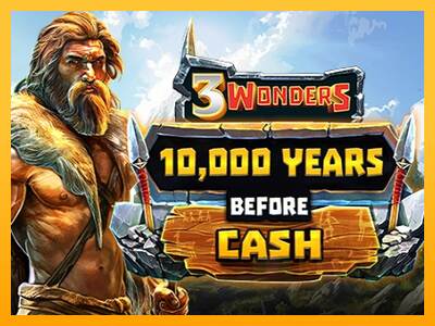 10000 Years Before Cash macchina da gioco per soldi