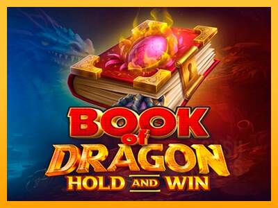 Book of Dragon Hold and Win macchina da gioco per soldi