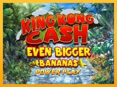 King Kong Cash Even Bigger Bananas Power Play macchina da gioco per soldi