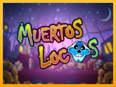 Muertos Locos macchina da gioco per soldi