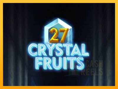 27 Crystal Fruits macchina da gioco per soldi