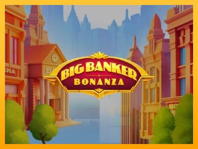 Big Banker Bonanza macchina da gioco per soldi