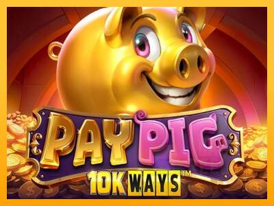 Pay Pig 10K Ways macchina da gioco per soldi