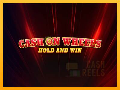 Cash on Wheels Hold and Win macchina da gioco per soldi