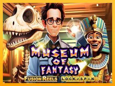 Museum of Fantasy Fusion Reels macchina da gioco per soldi