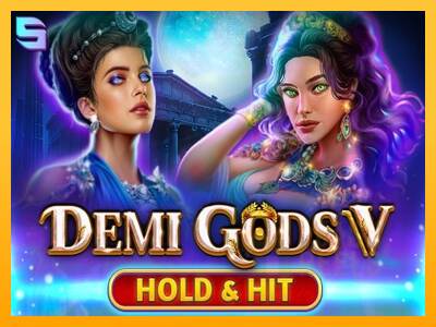 Demi Gods V Hold & Hit macchina da gioco per soldi