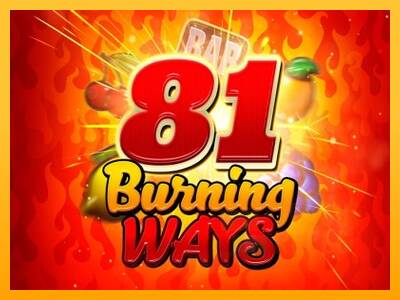 81 Burning Ways macchina da gioco per soldi