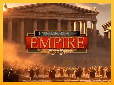 Incredible Empire macchina da gioco per soldi