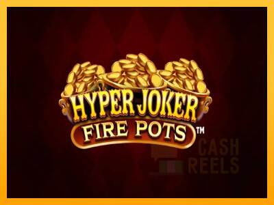 Hyper Joker Fire Pots macchina da gioco per soldi