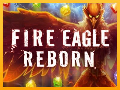 Fire Eagle Reborn macchina da gioco per soldi