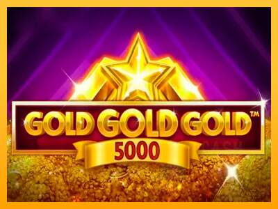 Gold Gold Gold 5000 macchina da gioco per soldi