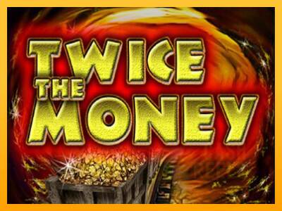 Twice the Money macchina da gioco per soldi