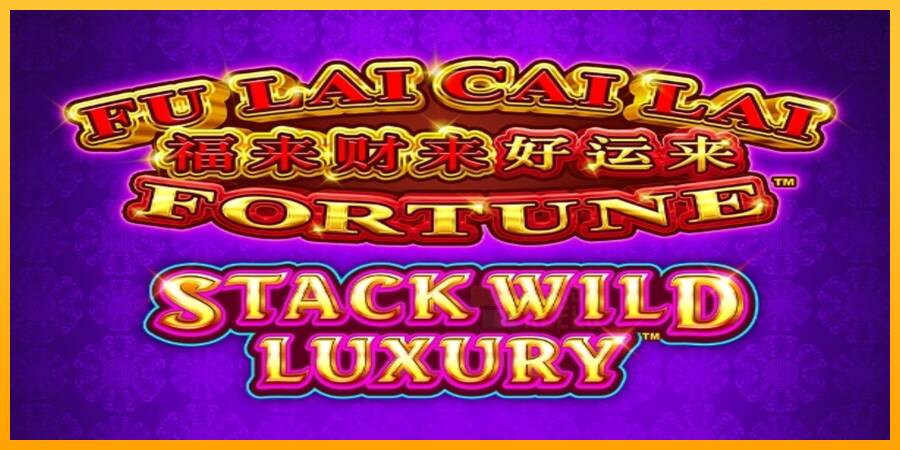 Fu Lai Cai Lai Stack Wild Luxury macchina da gioco per soldi, immagine 1